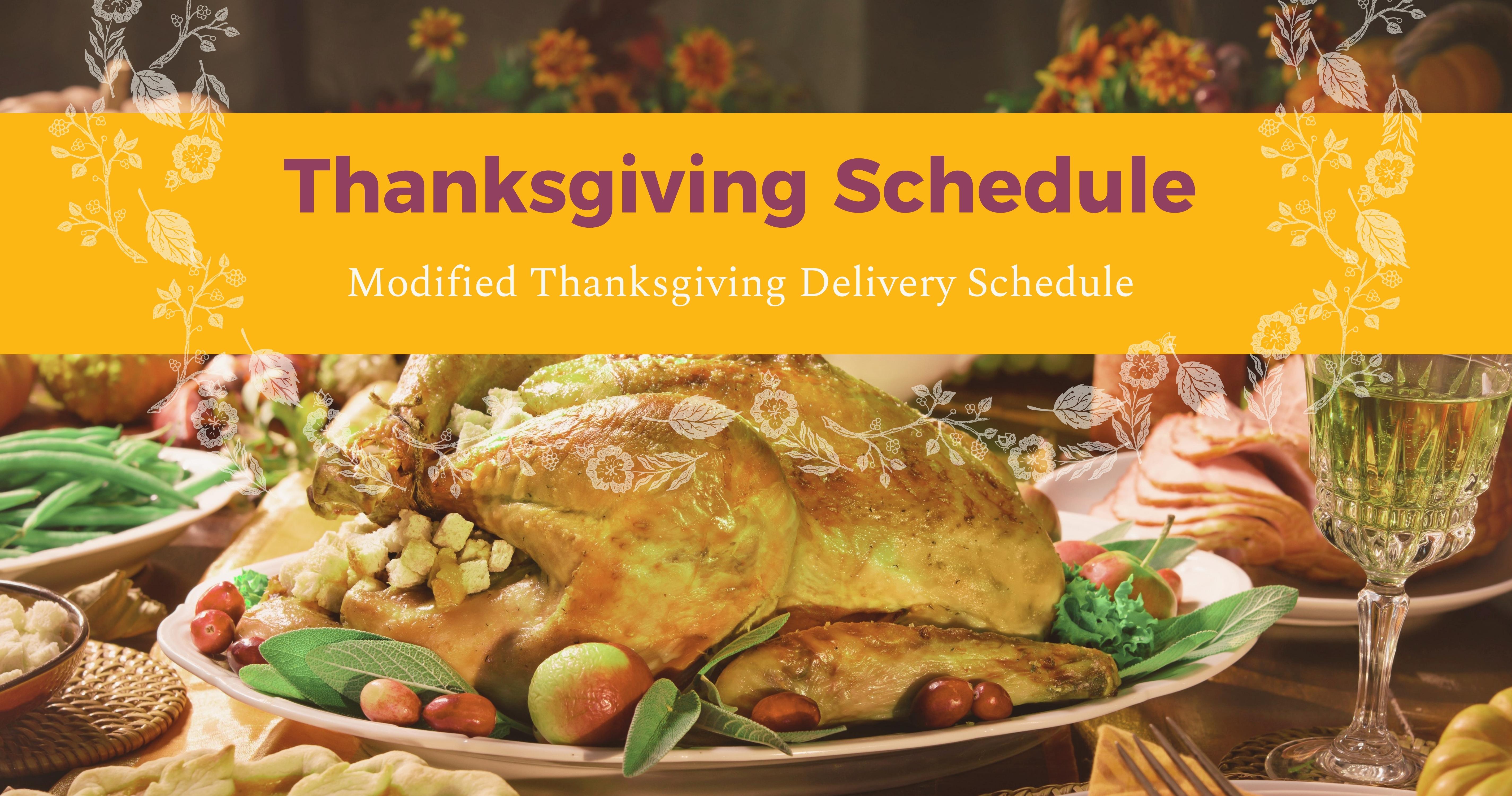 Modified Thanksgiving Delivery Schedule image