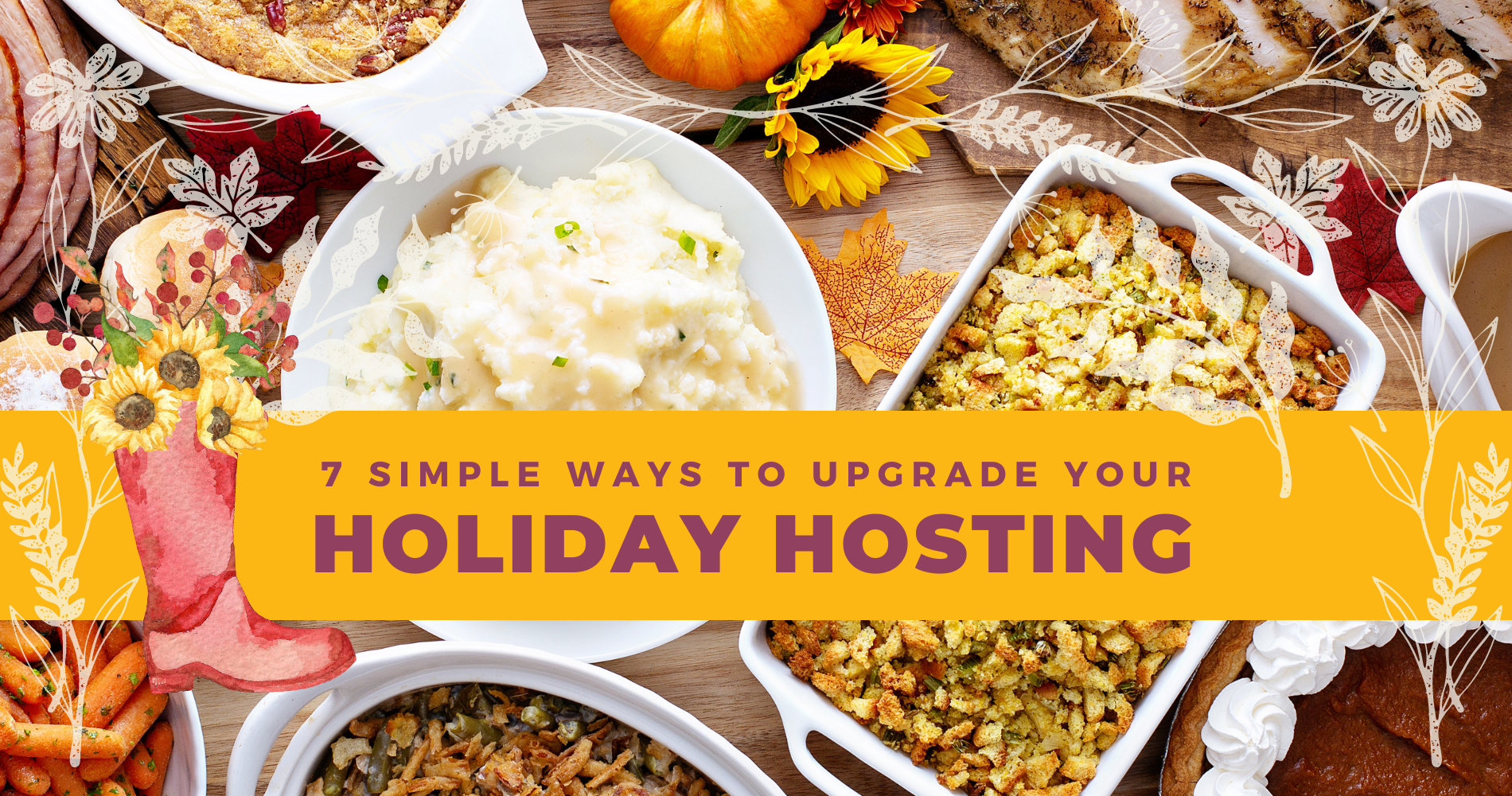 7 Simple Ways to Upgrade Your Holiday Hosting image