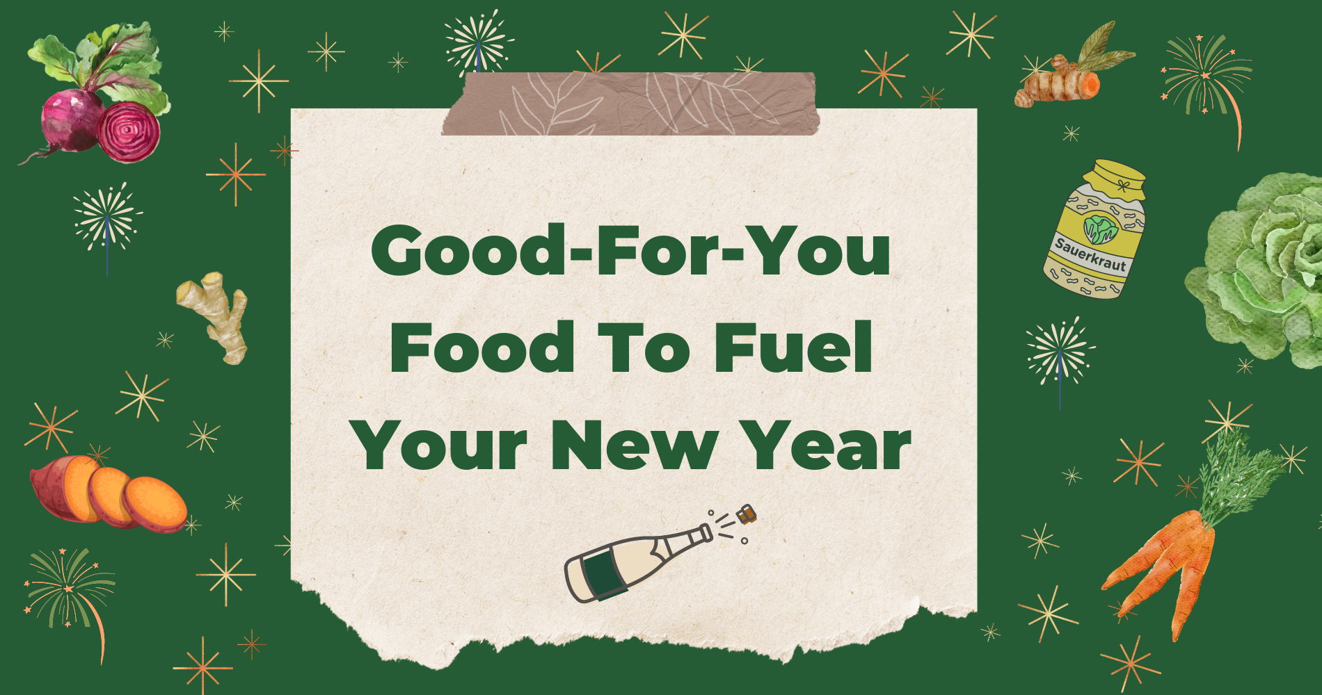 Good-For-You Food To Fuel Your New Year image
